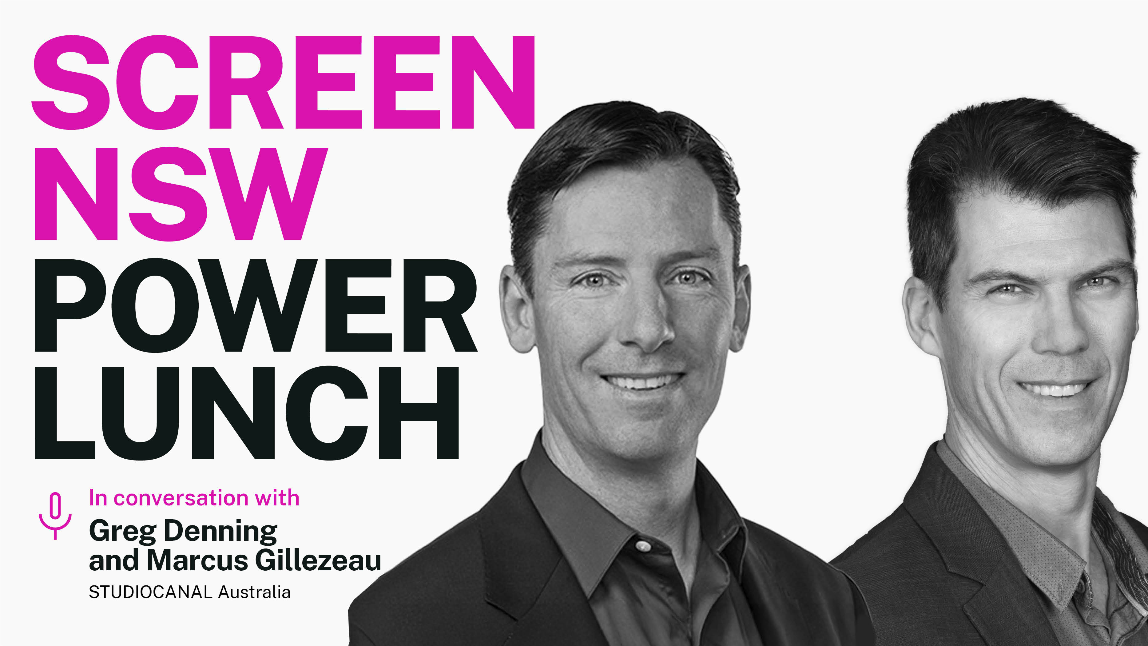 Screen NSW Power Lunch webinar with Greg Denning and Marcus Gillezeau STUDIOCANAL Australia