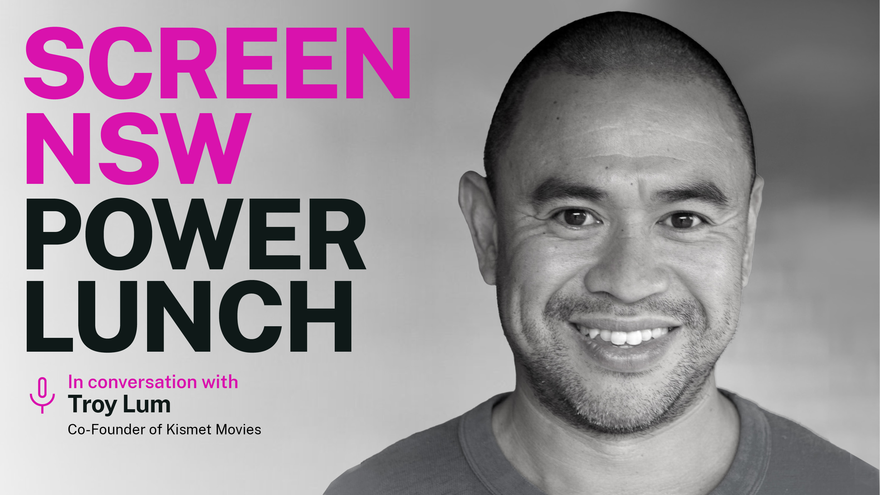 Screen NSW September Power Lunch with Troy Lum